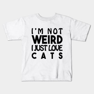 Sentence Weird : Cats Kids T-Shirt